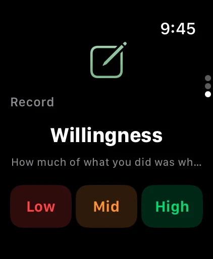 Watch app quick log: one question with low, mid, and high answers